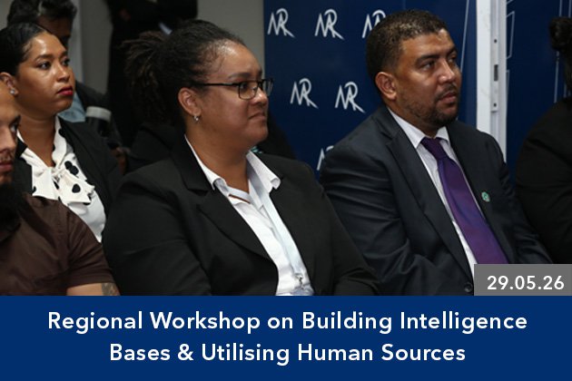 Regional Workshop on Building Intelligence Bases & Utilising Human Sources (29.05.26)
